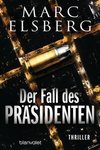 Der Fall des Präsidenten