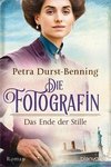 Die Fotografin - Das Ende der Stille