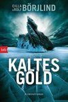 Kaltes Gold