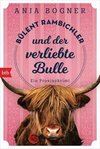 Bülent Rambichler und der verliebte Bulle