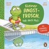 Kleiner Angstfrosch, hab doch Mut!