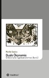 Duale Ökonomie und historische Eigentumsformen