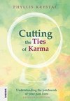 Cutting the Ties of Karma