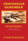 The Book Musical - Crocodiles Remember