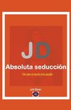 JD Absoluta seducción