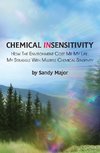 CHEMICAL INSENSITIVITY