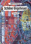 Schöne Ungeheuer