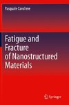 Fatigue and Fracture of Nanostructured Materials