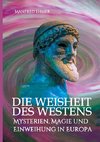 Die Weisheit des Westens