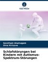 Schlafstörungen bei Kindern mit Autismus-Spektrum-Störungen