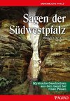 Sagen aus der Südwestpfalz