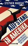 Aufstand in Amerika