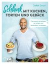 Schlank mit Kuchen, Torten und Gebäck