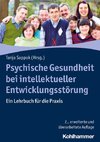 Psychische Gesundheit bei intellektueller Entwicklungsstörung