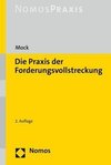 Die Praxis der Forderungsvollstreckung