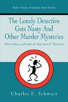 The Lonely Detective Gets Nasty and Other Murder Mysteries