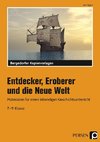 Entdecker, Eroberer und die Neue Welt