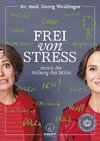 Frei von Stress