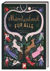 Märchenland für alle