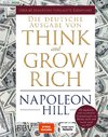 Think and Grow Rich - Deutsche Ausgabe