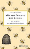 Wie das Summen der Bienen