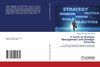 A Guide to Strategic Management and Strategic Planning