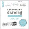 Learning by Drawing - Der Mitmachblock - Augen