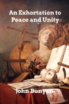 An Exhortation to Peace and Unity