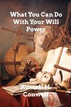 What You Can Do With Your Will Power