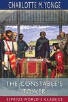 The Constable's Tower (Esprios Classics)