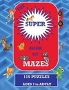 The Super Book of Mazes