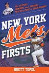 New York Mets Firsts