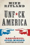 Unfuck America