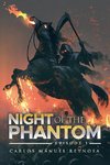 NIGHT OF THE PHANTOM