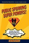 Public Speaking Super Powers