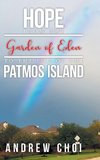 Hope From the Garden of Eden to The End of the Patmos Island