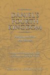 Daniel's Fourth Kingdom