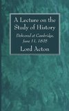 A Lecture on the Study of History