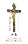 Jesus Remember Me