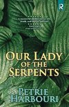 Our Lady of the Serpents