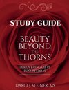 Study Guide for Beauty Beyond the Thorns