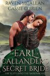 The Earl of Callander's Secret Bride