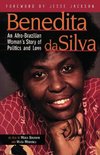 Benedita Da Silva: An Afro Brazilian Woman's Story of Politics and Love