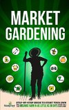 Market Gardening