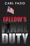 Fallow's Final Duty