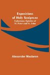Expositions of Holy Scripture; Ephesians; Epistles of St. Peter and St. John