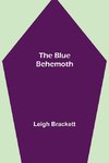 The Blue Behemoth