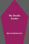 The Double Garden