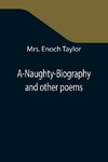 A-Naughty-Biography and other poems