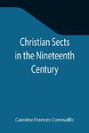 Christian Sects in the Nineteenth Century